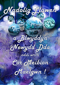 Merry Christmas and a Happy New Year Poster from Cor Meibion Maelgwn